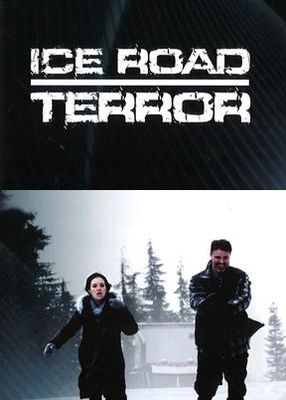 Ice Road Terror