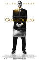 Film - Good Deeds