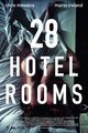 Film - 28 Hotel Rooms