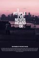 Film - 3 People I've Never Heard of