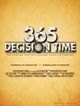 Film - 365 Decision Time