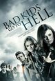 Film - Bad Kids Go to Hell