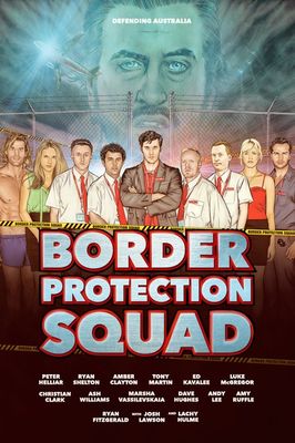 Border Protection Squad poster