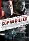 Film Cop vs Killer