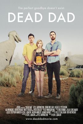 Dead Dad poster