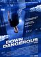 Film Down and Dangerous