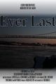Film - Ever Last