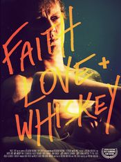 Poster Faith, Love and Whiskey