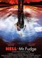 Film Hell and Mr. Fudge