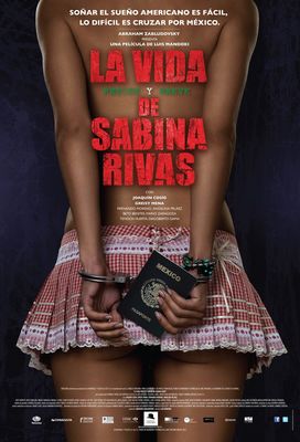 La vida precoz y breve de Sabina Rivas poster