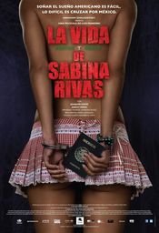 Poster La vida precoz y breve de Sabina Rivas