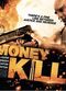 Film Money Kills