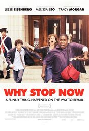 Poster Why Stop Now