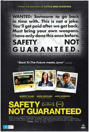 Poster Safety Not Guaranteed