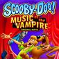 Poster 1 Scooby Doo! Music of the Vampire