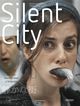 Film - Silent City