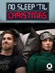 Film - No Sleep 'Til Christmas