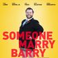 Poster 1 Someone Marry Barry