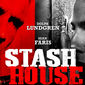 Poster 4 Stash House