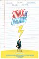 Film - Struck by Lightning