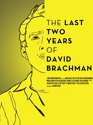 The Last Two Years of David Brachman poster