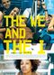 Film The We and the I