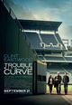 Film - Trouble with the Curve