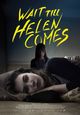 Film - Wait Till Helen Comes