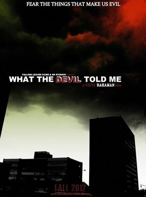 What the Devil Told Me poster