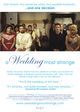 Film - A Wedding Most Strange