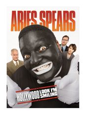 Poster Aries Spears: Hollywood, Look I'm Smiling