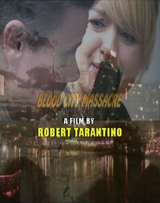 Blood City Massacre poster