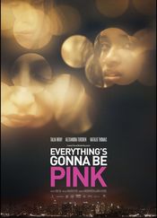 Poster Everything's Gonna Be Pink