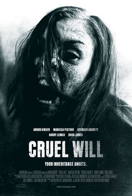 Cruel Will poster