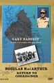 Film - Douglas MacArthur: Return to Corregidor