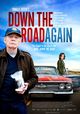 Film - Down the Road Again