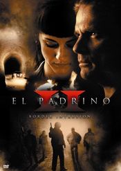 Poster El Padrino II: Border Intrusion