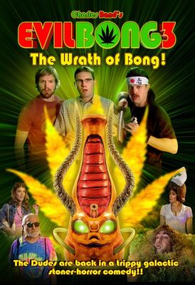 Evil Bong 3-D: The Wrath of Bong poster