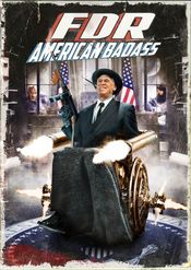 Poster FDR: American Badass!