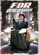 Film - FDR: American Badass!