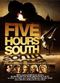 Film Five Hours South