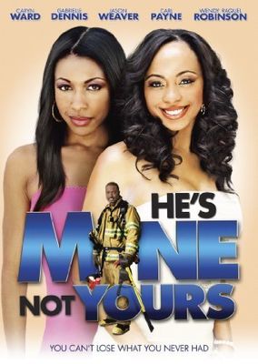 He's Mine Not Yours poster