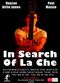 Film In Search of La Che