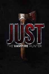 Poster Just the Vampire Hunter