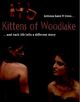 Film - Kittens of Woodlake