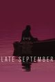 Film - Late September