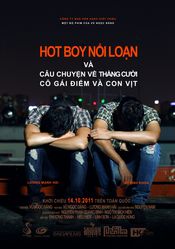 Poster Hot boy noi loan - cau chuyen ve thang cuoi, co gai diem va con vit