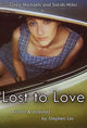 Film - Lost to Love