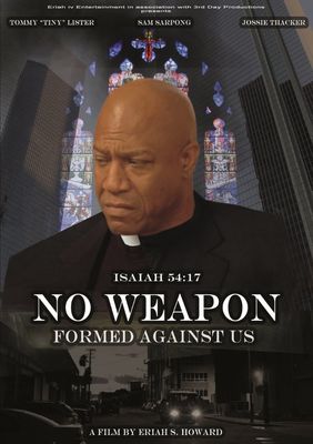 No Weapon Formed Against Us poster