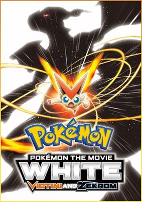 Pokemon the Movie: White - Victini and Zekrom poster